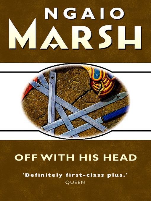 Title details for Off with His Head by Ngaio Marsh - Wait list